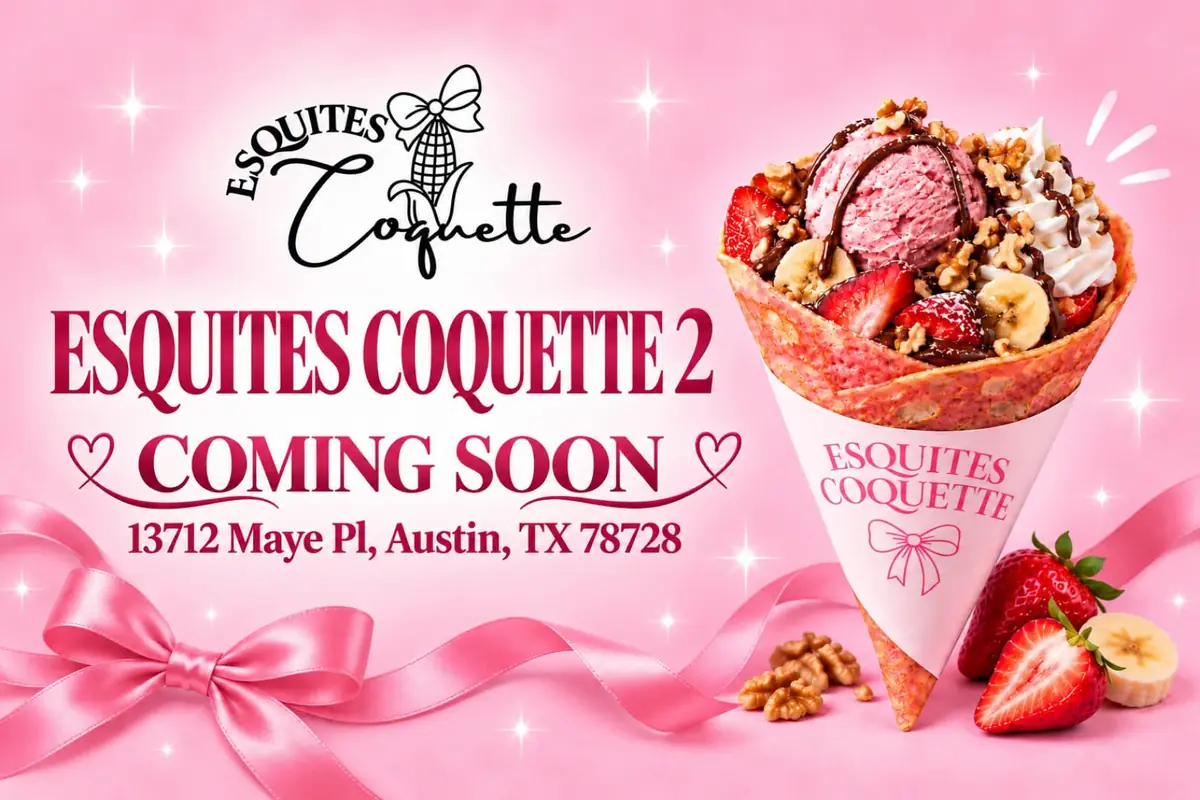 Esquites Coquette 2, próxima apertura en 13712 Maye Pl, Austin, TX 78728